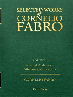 cover image of Selected Works Cornelio Fabro, Volume 3: Selected Articles on Atheism and Freedom